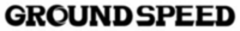 GROUND SPEED Logo (WIPO, 12.04.2019)