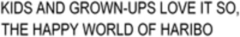 KIDS AND GROWN-UPS LOVE IT SO, THE HAPPY WORLD OF HARIBO Logo (WIPO, 08.09.2015)