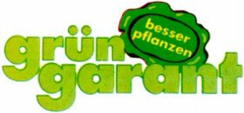 grün garant besser pflanzen Logo (WIPO, 28.02.2001)