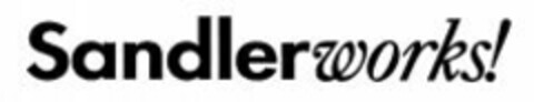 Sandlerworks! Logo (WIPO, 11.04.2007)