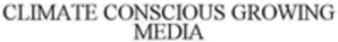 CLIMATE CONSCIOUS GROWING MEDIA Logo (WIPO, 10.04.2023)