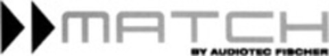 MATCH BY AUDIOTEC FISCHER Logo (WIPO, 28.11.2012)