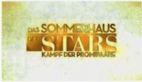 DAS SOMMERHAUS DER STARS KAMPF DER PROMIPAARE Logo (WIPO, 06.07.2017)