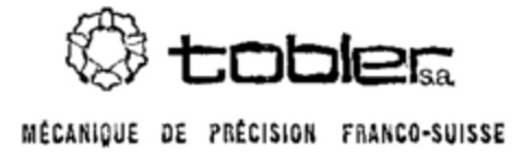 tobler s.a. MÉCANIQUE DE PRÉCISION FRANCO-SUISSE Logo (WIPO, 02.06.1977)