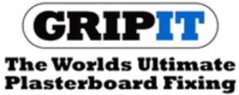 GRIPIT The Worlds Ultimate Plasterboard Fixing Logo (WIPO, 05.08.2015)