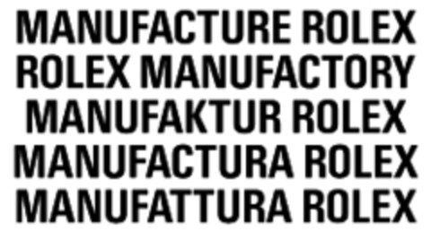 MANUFACTURE ROLEX ROLEX MANUFACTORY MANUFAKTUR ROLEX Logo (WIPO, 05.02.1970)