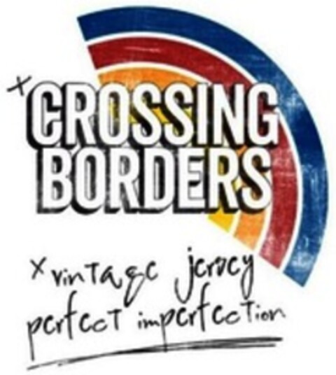 CROSSING BORDERS vintage jersey perfect imperfection Logo (WIPO, 11/14/2016)