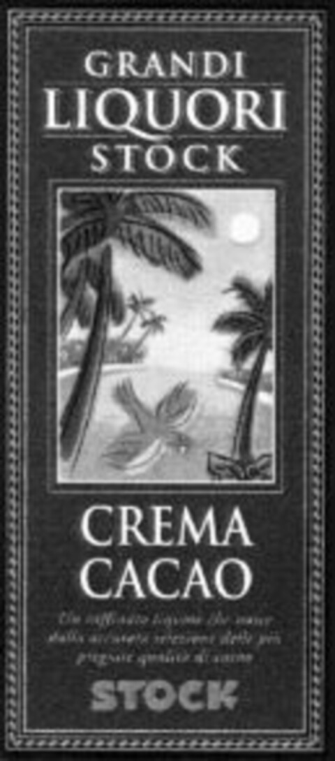 GRANDI LIQUORI STOCK CREMA CACAO Logo (WIPO, 17.07.1998)