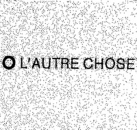 L'AUTRE CHOSE Logo (WIPO, 14.06.2013)