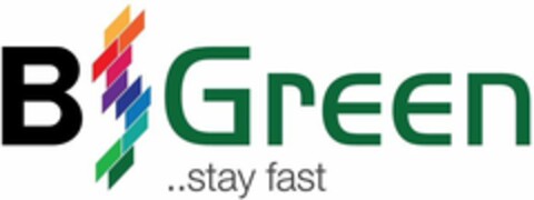 B Green ..stay fast Logo (WIPO, 07/30/2019)