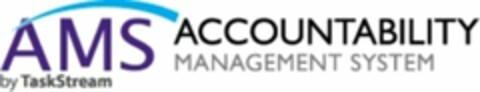 AMS by TaskStream ACCOUNTABILITY MANAGEMENT SYSTEM Logo (WIPO, 11/17/2009)