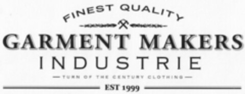 FINEST QUALITY GARMENT MAKERS INDUSTRIE TURN OF THE CENTURY CLOTHING EST 1999 Logo (WIPO, 27.08.2013)