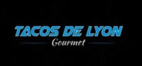 TACOS DE LYON Gourmet Logo (WIPO, 10/25/2019)