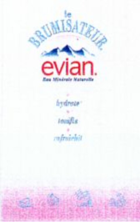 le BRUMISATEUR. evian Eau Minérale Naturelle Logo (WIPO, 28.04.1997)