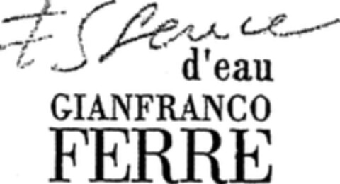 Essence d'eau GIANFRANCO FERRE Logo (WIPO, 06.05.2003)