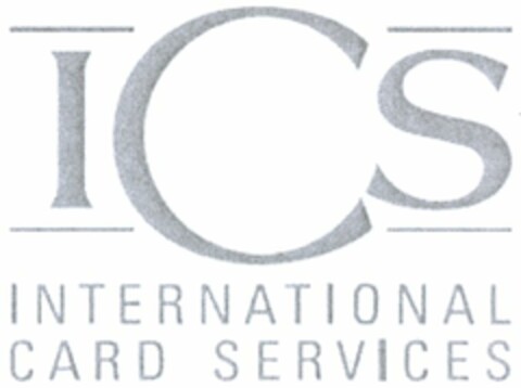 ICS INTERNATIONAL CARD SERVICES Logo (WIPO, 28.04.2008)