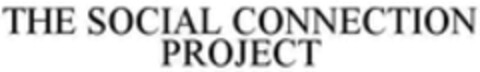 THE SOCIAL CONNECTION PROJECT Logo (WIPO, 12/29/2022)