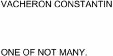 VACHERON CONSTANTIN ONE OF NOT MANY. Logo (WIPO, 04.10.2018)