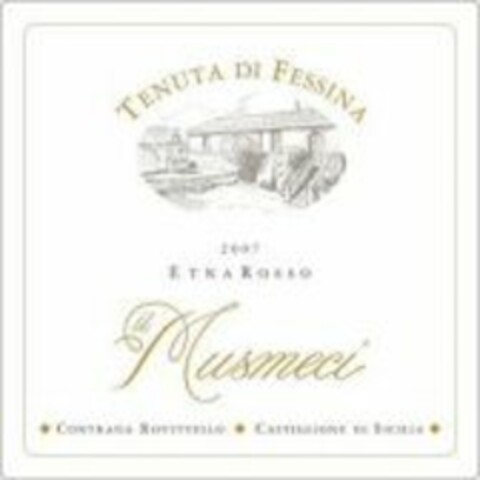 TENUTA DI FESSINA 2007 ETNA ROSSO il Musmeci Logo (WIPO, 11.12.2009)