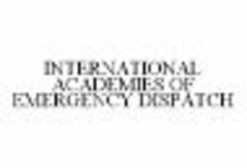 INTERNATIONAL ACADEMIES OF EMERGENCY DISPATCH Logo (WIPO, 20.06.2008)
