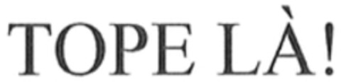 TOPE LÀ! Logo (WIPO, 28.11.2019)
