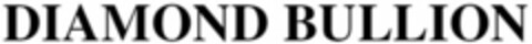 DIAMOND BULLION Logo (WIPO, 25.07.2017)