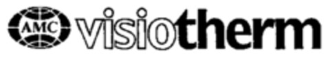 AMC visiotherm Logo (WIPO, 04.02.1994)