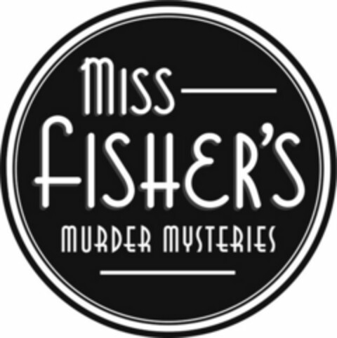 Miss FISHER'S MURDER MYSTERIES Logo (WIPO, 23.07.2015)