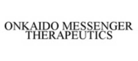 ONKAIDO MESSENGER THERAPEUTICS Logo (WIPO, 07/22/2014)