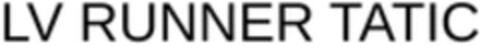 LV RUNNER TATIC Logo (WIPO, 07.01.2022)