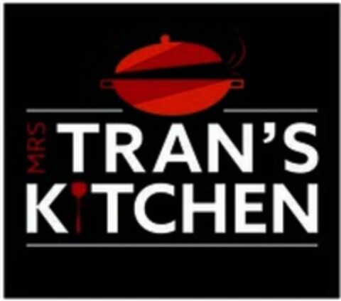 MRS TRAN'S KITCHEN Logo (WIPO, 01.02.2019)