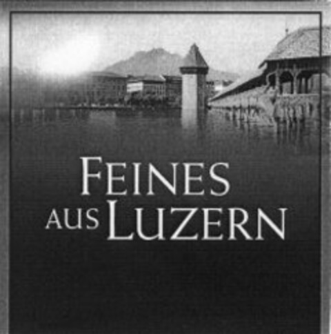 FEINES AUS LUZERN Logo (WIPO, 08.11.2010)