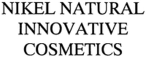 NIKEL NATURAL INNOVATIVE COSMETICS Logo (WIPO, 04/03/2014)