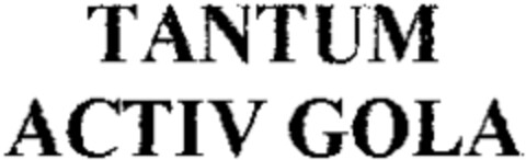 TANTUM ACTIV GOLA Logo (WIPO, 08/07/2000)