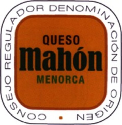 CONSEJO REGULADOR DENOMINACIÓN DE ORIGEN QUESO Mahón MENORCA Logo (WIPO, 02.01.2009)