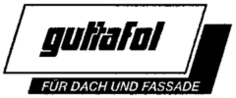 guttafol FÜR DACH UND FASSADE Logo (WIPO, 09.07.1999)