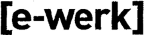 e-werk Logo (WIPO, 12.07.2001)