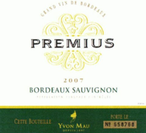 PREMIUS BORDEAUX SAUVIGNON 2007 YVON MAU Logo (WIPO, 26.09.2008)