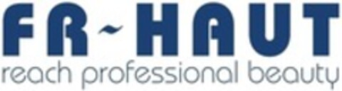 FR-HAUT reach professional beauty Logo (WIPO, 09.01.2017)