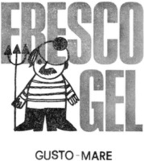 FRESCO GEL GUSTO-MARE Logo (WIPO, 02.09.1977)