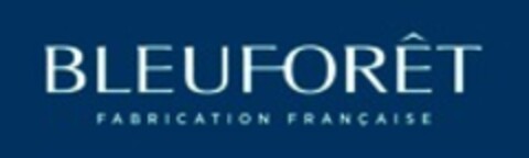 BLEUFORÊT FABRICATION FRANÇAISE Logo (WIPO, 29.06.2018)