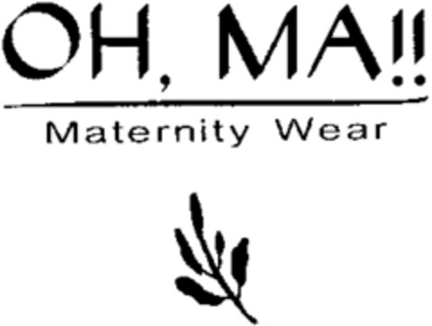 OH, MA!! Maternity Wear Logo (WIPO, 10/28/2002)