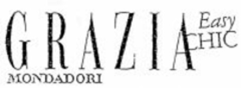 GRAZIA MONDADORI Easy CHIC Logo (WIPO, 13.05.2005)