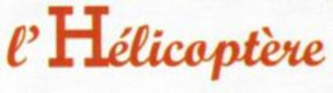 l'Hélicoptère Logo (WIPO, 26.03.2009)