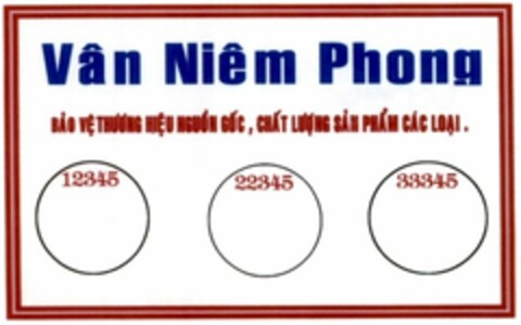 Vân Niêm Phong BAO VE THUONG HlEU NGUON GOC, CHAT LUONG SAN PHAM CAC LOAI 12345, 22345,33345 Logo (WIPO, 18.10.2017)