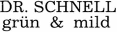 DR.SCHNELL grün & mild Logo (WIPO, 04.04.2018)
