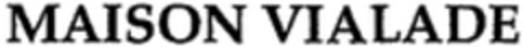 MAISON VIALADE Logo (WIPO, 03.09.2014)