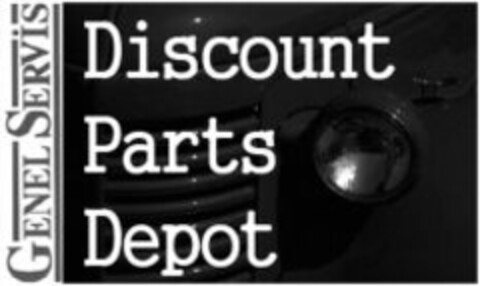 GENEL SERVIS Discount Parts Depot Logo (WIPO, 06.06.2008)