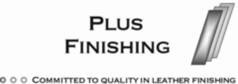 PLUS FINISHING COMMITTED TO QUALITY IN LEATHER FINISHING Logo (WIPO, 16.08.2018)