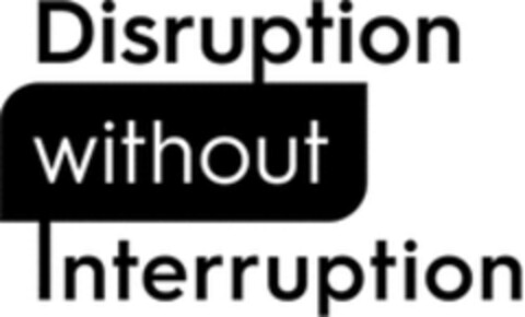 Disruption without Interruption Logo (WIPO, 03/16/2023)